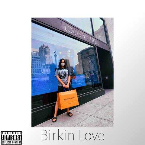 Birkin Love