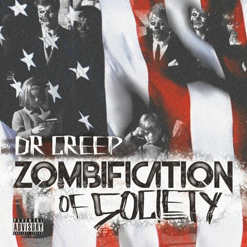 Zombification of Society