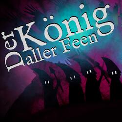 Der König aller Feen