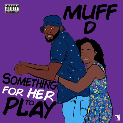 Something for Her to Play