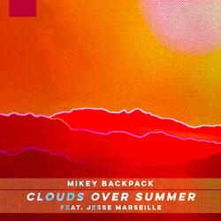 Clouds Over Summer (feat. Jesse Marseille)