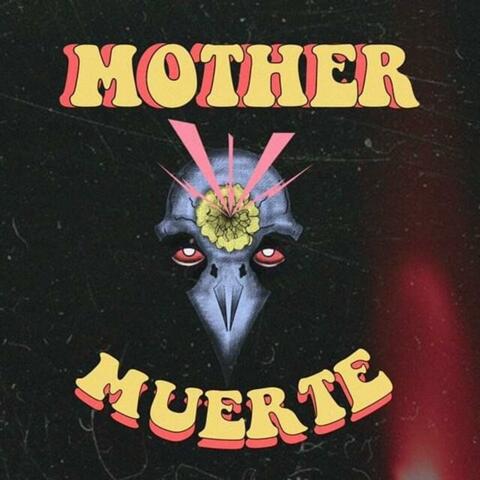 Mother Muerte (Demo)