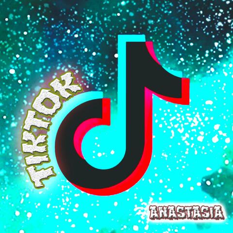 Anastasia Imnul TikTok