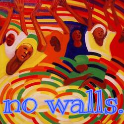 No Walls