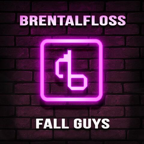 Fall Guys (With Lyrics)