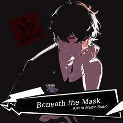 Beneath the Mask