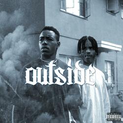 Outside (feat. Keero & Sickoh)