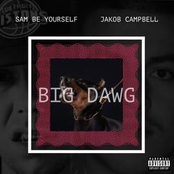 Big Dawg (feat. Jakob Campbell)