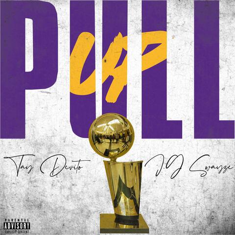 Pull Up (feat. J.G. Swayze)