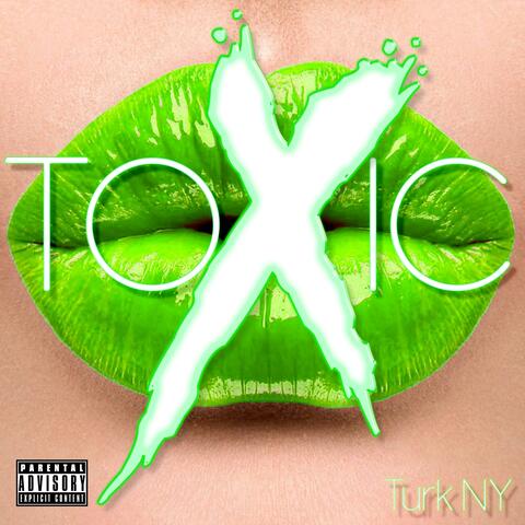 Toxic