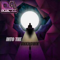 Into the Unknown