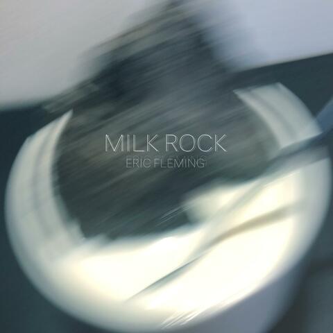 Milk Rock