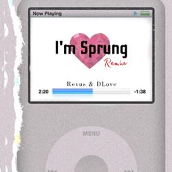 I'm Sprung (feat. D.Love)
