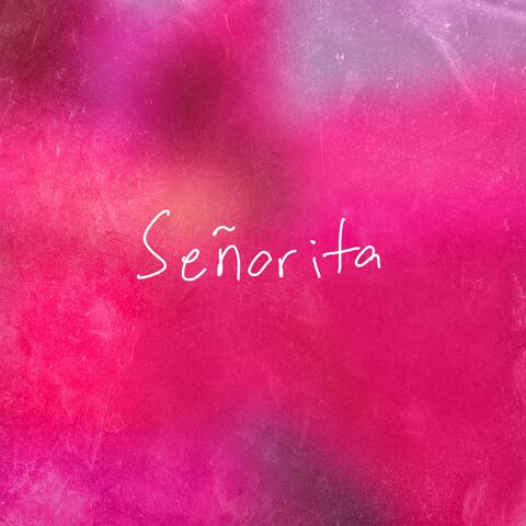 Senorita