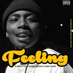 Feeling (feat. Zoocci Coke Dope)