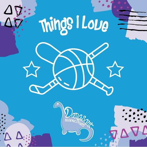 Things I Love