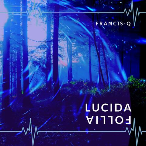Lucida Follia