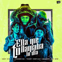 Me Llamaba to Lo Dia (feat. Ceky Viciny, Thony Cortijo & Francky Boy)