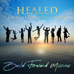 Healed OT 1 (feat. Charlene Nelson Scott)