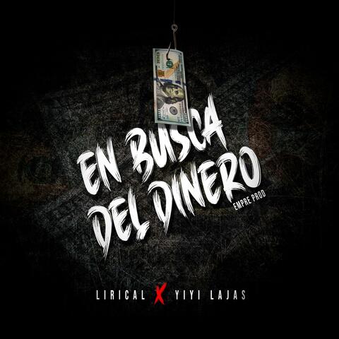 En Busca Del Dinero (feat. Yiyi Lajas)