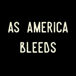 As America Bleeds