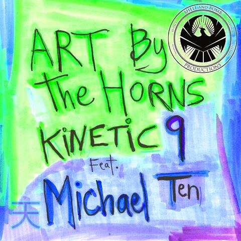 Art by the Horns (feat. Michael Ten)