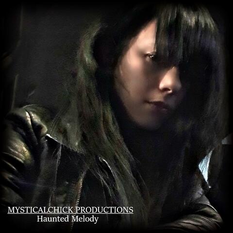 Haunted Melody / Featured in 'The Girl & the Egg' (Short Film)