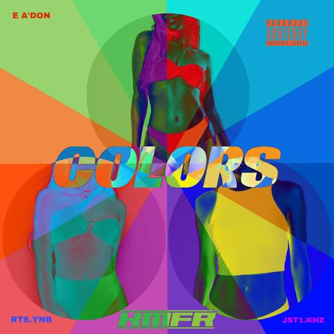 Colors (feat. E A'don, RTS.Ynb & Jst1xkz)