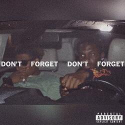Don't Forget (feat. Supernovaaaa)