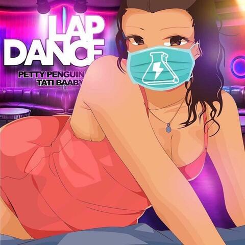 Lap Dance (feat. Tati Baaby)