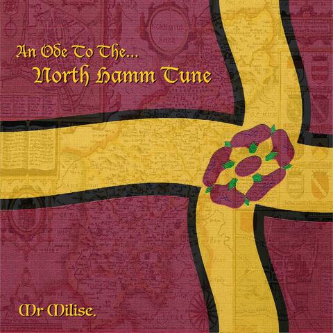 An Ode to the North Hamm Tune