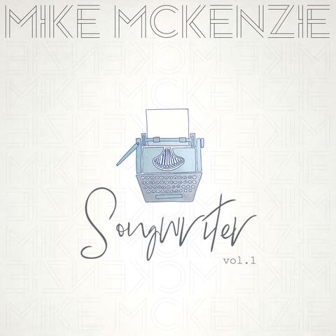Songwriter, Vol. 1