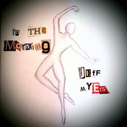 In the Morning