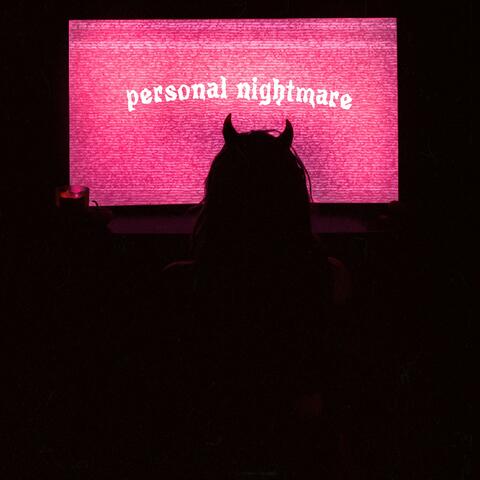 Personal Nightmare