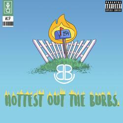 Hottest Out the Burbs (feat. Birchy & 808vybz)