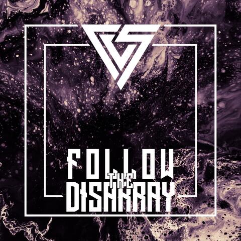 Follow the Disarray