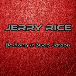 Jerry Rice (feat. Gwap Jetson)