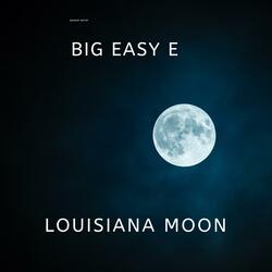 Louisiana Moon