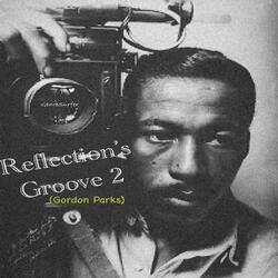 Reflection's Groove 2 (Gordon Parks)