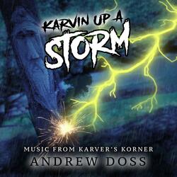 Karvin' Up a Storm