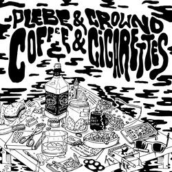 Coffe and Cigarettes (feat. Crownd)