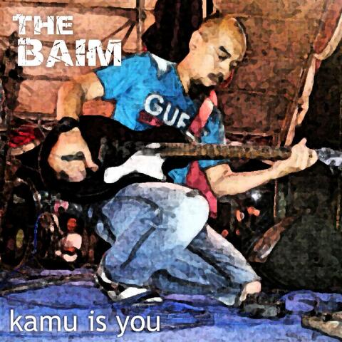 Kamu Is You