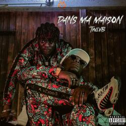 Dans Ma Maison