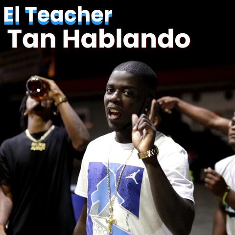 Tan Hablando