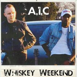 Whiskey Weekend