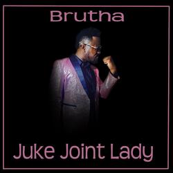 Jukejoint Lady