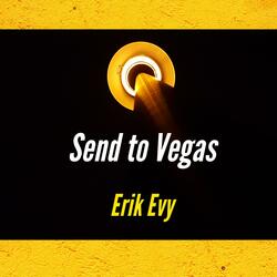 Send to Vegas