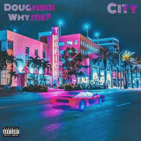 City (feat. Whyme?)
