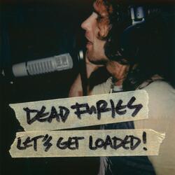 Let's Get Loaded!