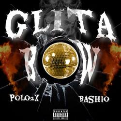 Glita Bow (feat. Bashio)